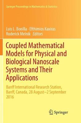 【预订】Coupled Mathematical Models for Physical and Biological Nanoscale Systems and Their Applications: Banff In...