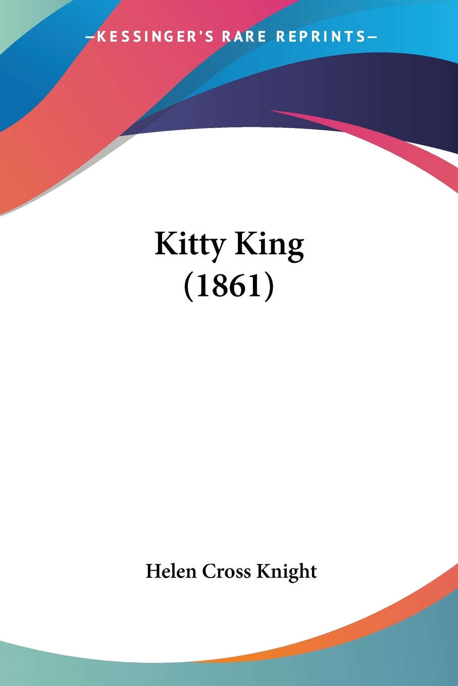 预售 按需印刷 Kitty King (1861)
