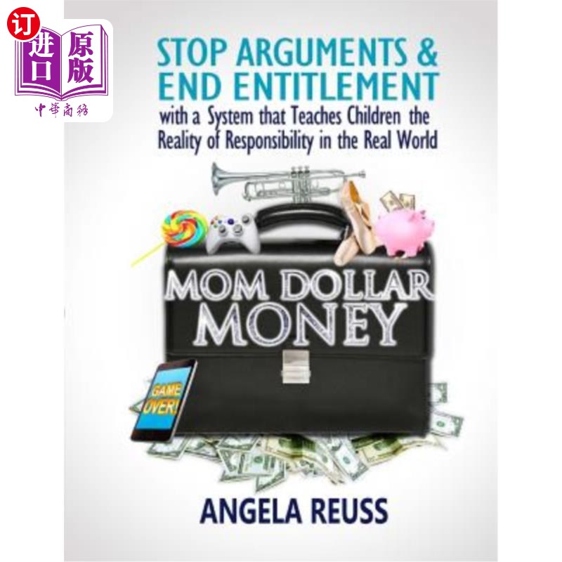 海外直订Mom Dollar Money (Black & White Edition): Stop Arguments and End Entitlement wit 妈妈一元钱（黑白版）：停止
