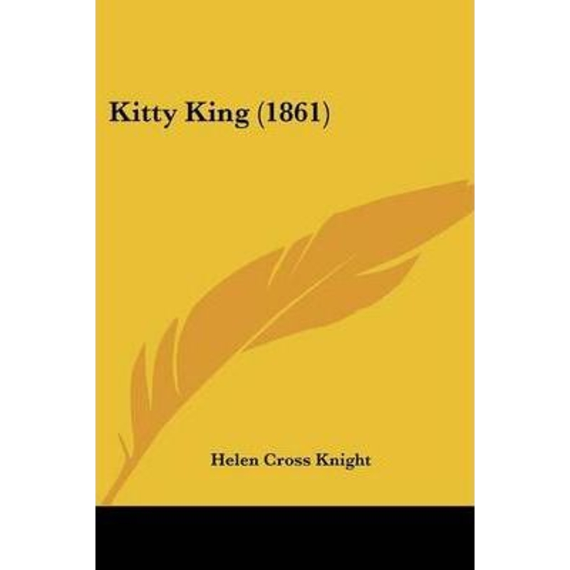 按需印刷Kitty King (1861)[9781120308719]