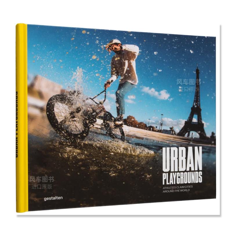 【现货】城市游乐场：世界各地的滑板和运动 Urban Playgrounds : Skateboarding and Urban Sports Around the World 英文原版进
