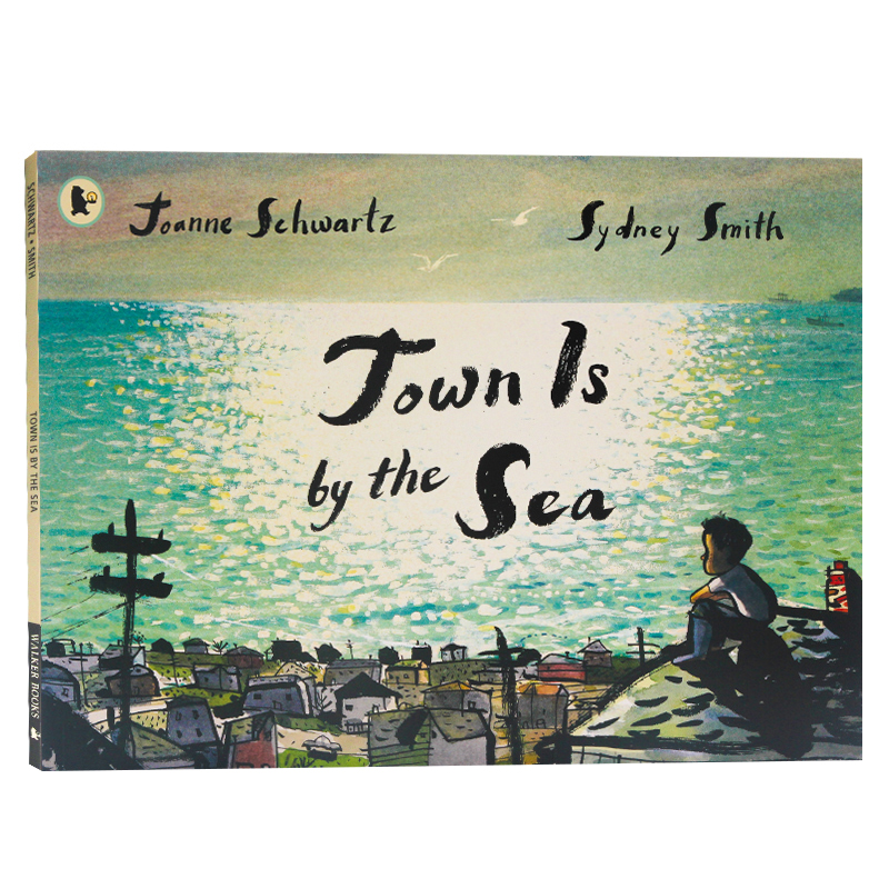 海边小镇 英文原版绘本 Town Is by the Sea 2018凯特格林威金奖绘本 儿童精美插画故事图画书 启蒙认知早教绘本 Sydney Smith