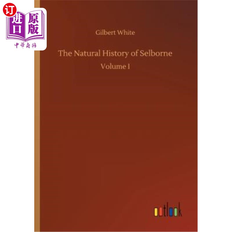 海外直订The Natural History of Selborne 塞尔伯恩的自然史